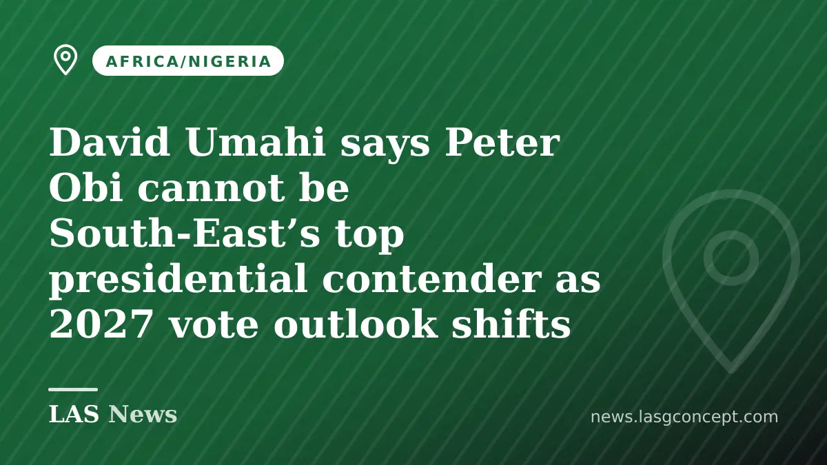 David Umahi says Peter Obi cannot be South‑East’s top presidential contender as 2027 vote outlook shifts