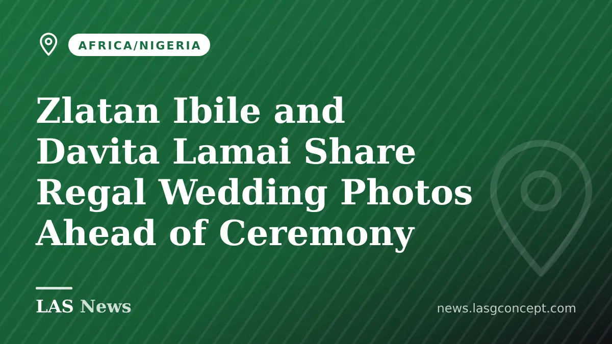 Zlatan Ibile and Davita Lamai Share Regal Wedding Photos Ahead of Ceremony