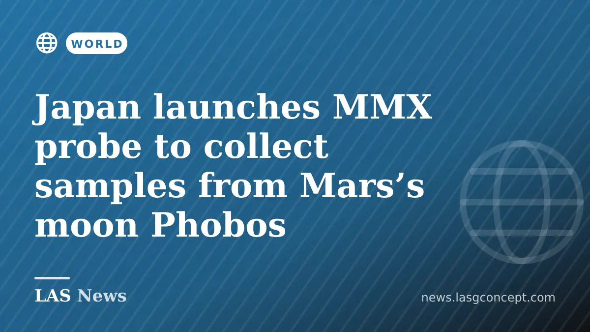 Japan launches MMX probe to collect samples from Mars’s moon Phobos
