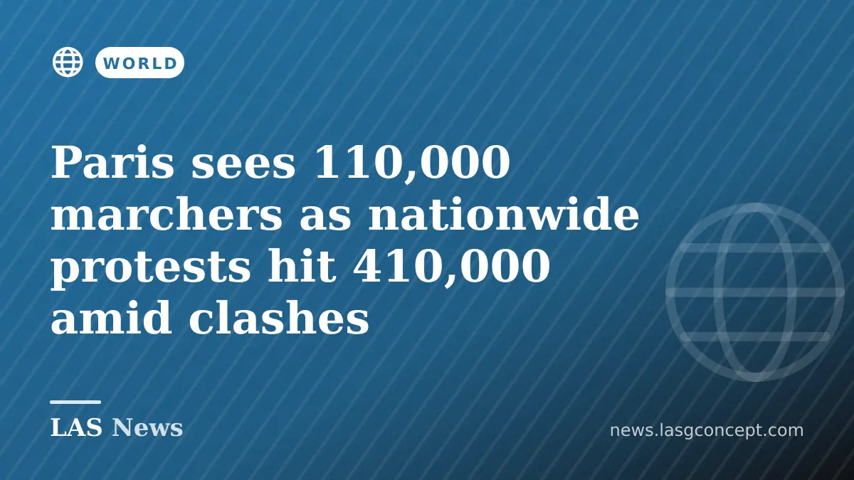 Paris sees 110,000 marchers as nationwide protests hit 410,000 amid clashes