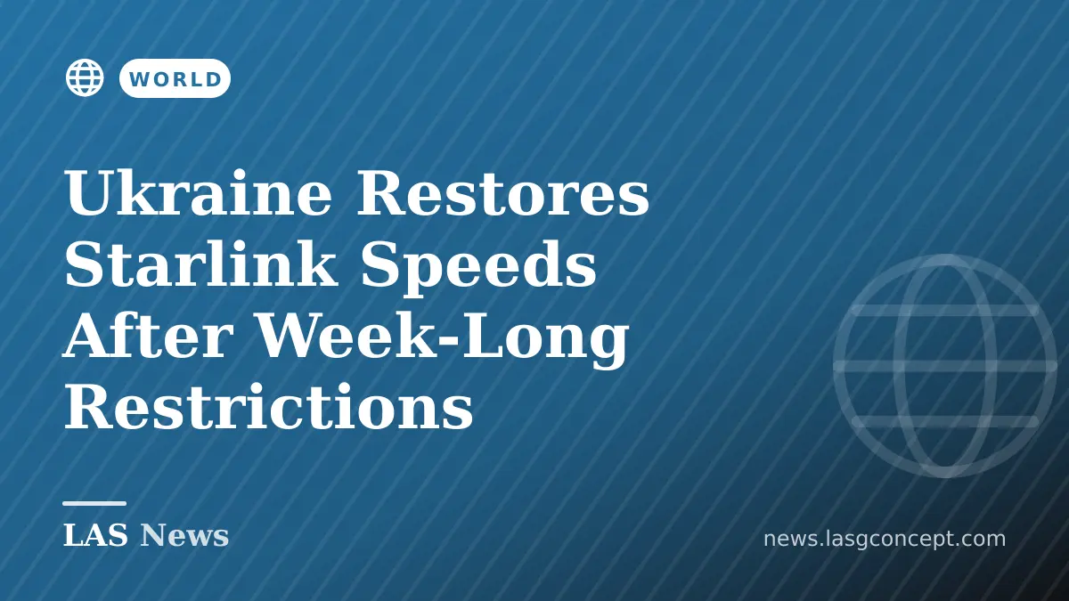 Ukraine Restores Starlink Speeds After Week‑Long Restrictions