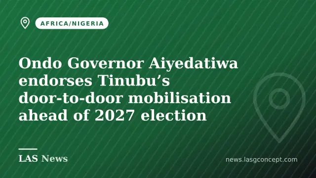 Ondo Governor Aiyedatiwa endorses Tinubu’s door‑to‑door mobilisation ahead of 2027 election