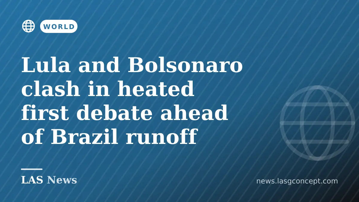 Lula and Bolsonaro clash in heated first debate ahead of Brazil runoff
