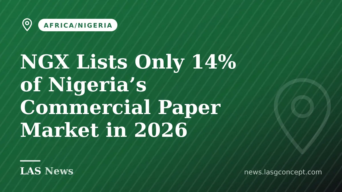 NGX Lists Only 14% of Nigeria’s Commercial Paper Market in 2026