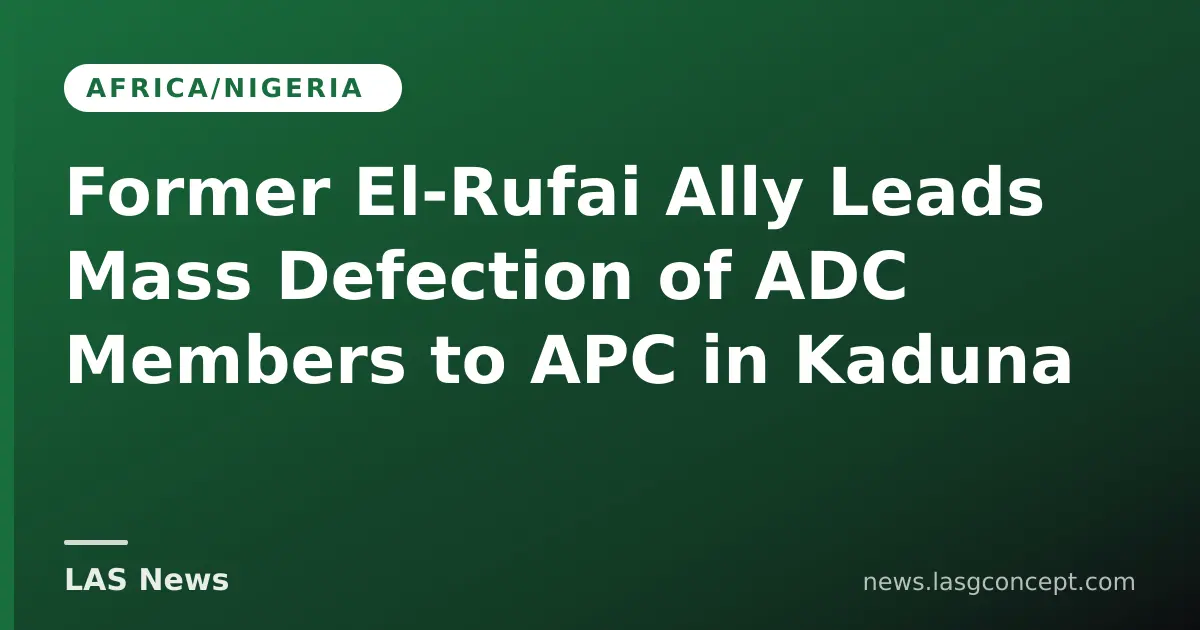 Former El‑Rufai Ally Leads Mass Defection of ADC Members to APC in Kaduna